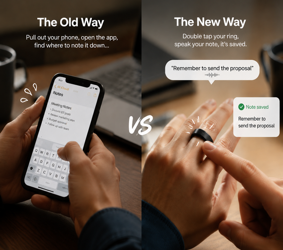 Spark Ring old way vs new way comparison - pull out phone open app find notes vs double tap ring speak note saved instantly.